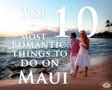 top 10 romantic things for couples on maui